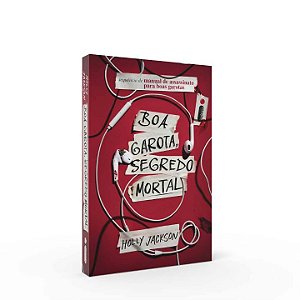 Livro Boa garota, segredo mortal: Manual de assassinato p...