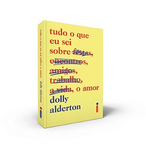 Livro Tudo o que eu sei sobre o amor