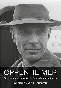 Livro Oppenheimer - O Triunfo E A Tragédia Do Prometeu Am...