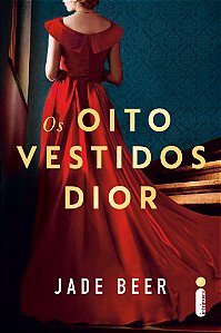 Livro Os oito vestidos Dior