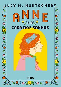 Livro Anne e a casa dos sonhos: Edição luxo + fitilho