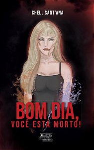 Livro Bom dia, você está morto!