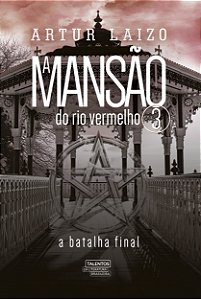 Livro A mansão do Rio Vermelho 3: Um vampiro nos trópicos