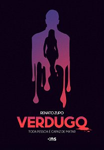 Livro Verdugo - Toda Pessoa É Capaz De Matar
