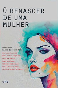 Livro O Renascer De Uma Mulher - Mulheres Empreendedoras ...