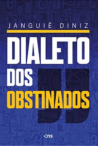 Livro Dialeto Dos Obstinados - 1026 Palavras