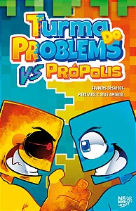 Livro Turma Do Problems Vs Própolis