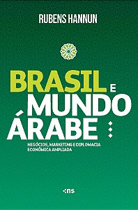 Livro Brasil E Mundo Árabe: Negócios, Marketing E Diploma...