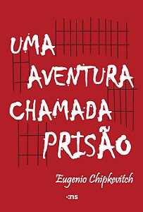 Livro Uma aventura chamada prisão