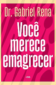 Livro Você Merece Emagrecer