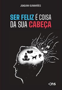 Livro Ser Feliz É Coisa Da Sua Cabeça