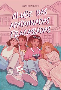 Livro Clube Das Apaixonadas Fracassadas