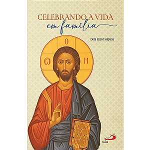 Livro Celebrando a vida em família