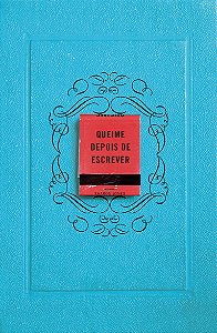 Livro Queime depois de escrever (Azul)