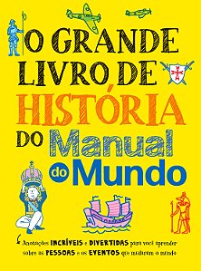 Livro O grande livro de história do Manual do Mundo: Anot...