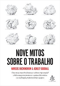 Livro Nove mitos sobre o trabalho: Uma nova maneira de pe...