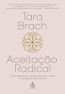 Livro Aceitação radical: Como despertar o amor que cura o...