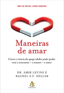 Livro Maneiras de amar: Como a ciência do apego adulto po...