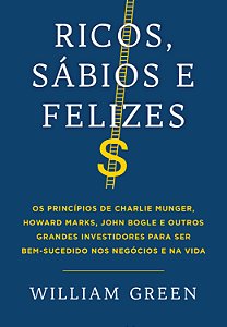 Livro Ricos, sábios e felizes: Os princípios de Charlie M...