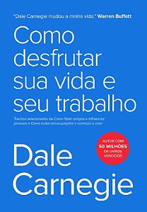 Livro Como desfrutar sua vida e seu trabalho: Trechos sel...