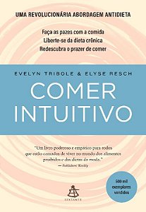 Livro Comer intuitivo: Faça as pazes com a comida. Libert...