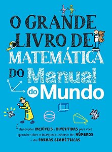 Livro O grande livro de matemática do Manual do Mundo: An...