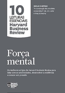 Livro Força mental (10 leituras essenciais - HBR)