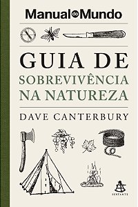 Livro Guia de sobrevivência na natureza (Manual do Mundo)