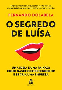 Livro O segredo de Luísa: Uma ideia e uma paixão: como na...