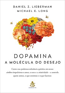 Livro Dopamina: a molécula do desejo