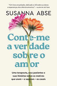 Livro Conte-me a verdade sobre o amor