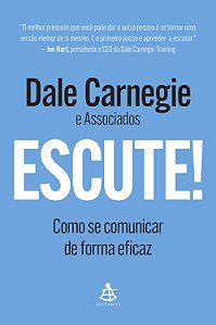 Livro Escute! - Como Se Comunicar De Forma Eficaz