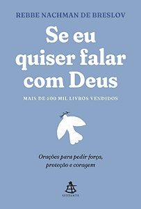 Livro Se Eu Quiser Falar Com Deus - Orações Para Pedir Fo...