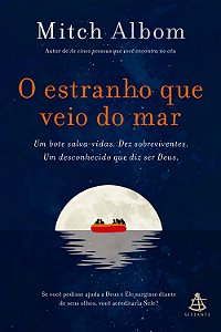 Livro O Estranho Que Veio Do Mar - Um Bote Salva-Vidas. D...