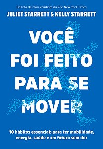 Livro Você Foi Feito Para Se Mover