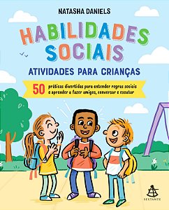 Livro Habilidades Sociais - Atividades Para Crianças