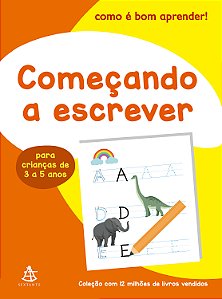 Livro Como É Bom Aprender! - Começando A Escrever