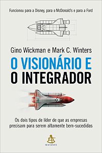 Livro O Visionário E O Integrador