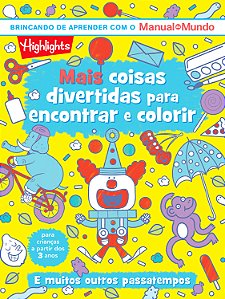 Livro Mais Coisas Divertidas Para Encontrar E Colorir - L...