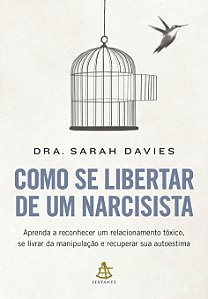 Livro Como Se Libertar De Um Narcisista