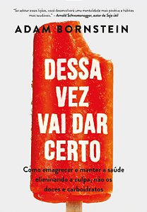 Livro Dessa Vez Vai Dar Certo