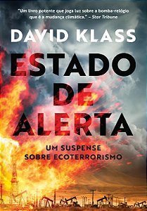 Livro Estado de alerta: Um suspense sobre ecoterrorismo
