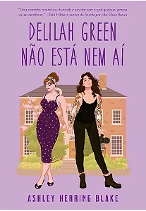 Livro Delilah Green não está nem aí (Sucesso do TikTok)