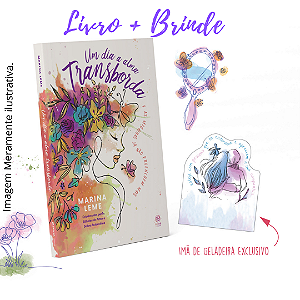 Livro Um dia a alma transborda + Imã exclusivo: E as miga...