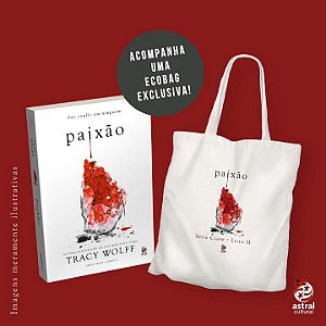 Livro Paixão + ecobag: série Crave livro II