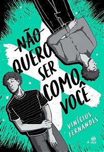 Livro Não quero ser como você