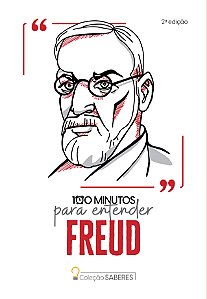 Coleção Saberes - 100 Minutos Para Entender Freud