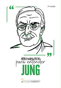 Coleção Saberes - 100 Minutos Para Entender Jung