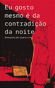 Livro Eu gosto mesmo é da contradição da noite