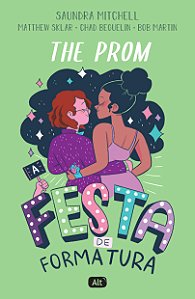 Livro The Prom: A festa de formatura